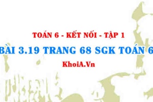 Bài 3.19 trang 68 SGK Toán 6 tập 1 Kết nối tri thức